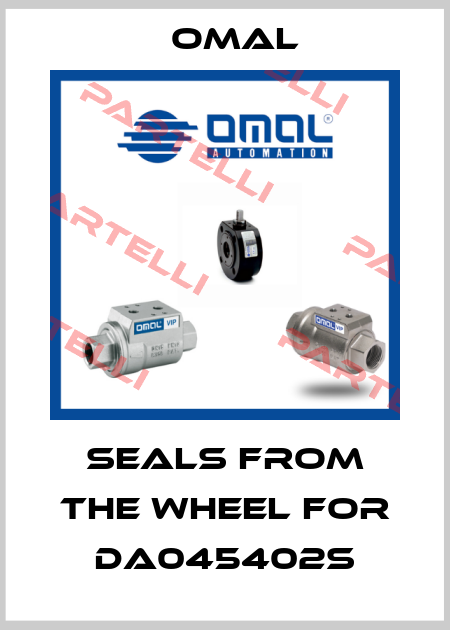 Seals from the wheel for DA045402S Omal