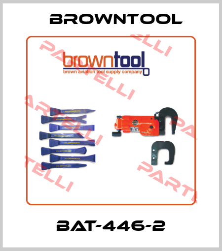 BAT-446-2 Browntool