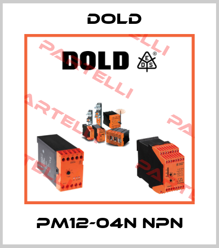 PM12-04N NPN Dold