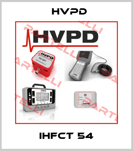 iHFCT 54 HVPD