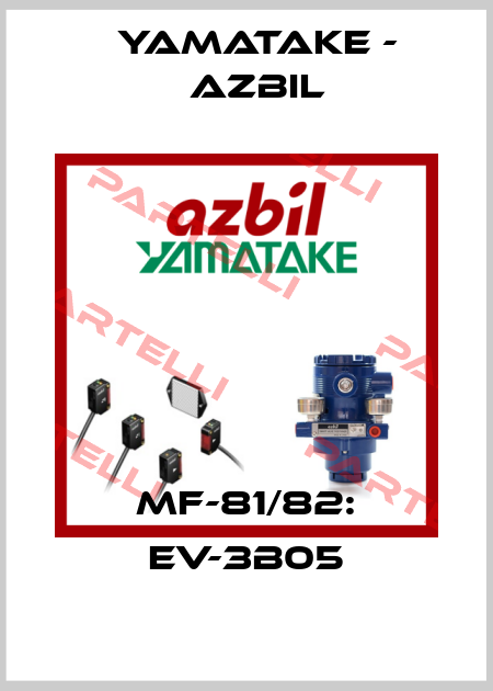 MF-81/82: EV-3B05 Yamatake - Azbil
