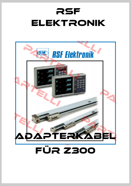 Adapterkabel für Z300 Rsf Elektronik