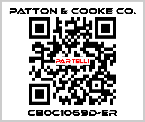 C80C1069D-ER Patton & Cooke Co.