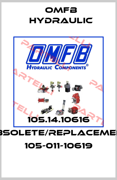 105.14.10616 obsolete/replacement 105-011-10619 OMFB Hydraulic