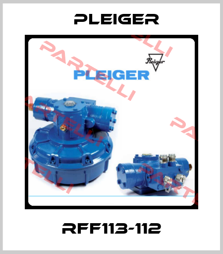 RFF113-112 Pleiger
