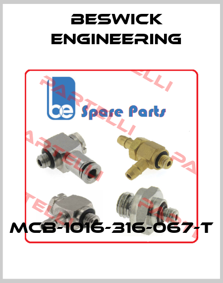 MCB-1016-316-067-T Beswick Engineering