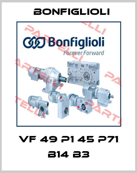 VF 49 P1 45 P71 B14 B3 Bonfiglioli