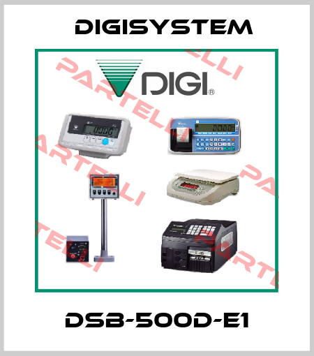 DSB-500D-E1 DIGISYSTEM