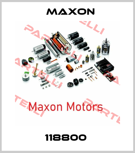 118800  Maxon