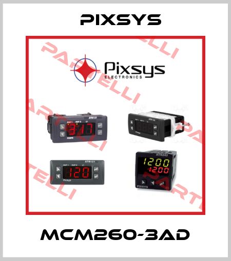 MCM260-3AD Pixsys