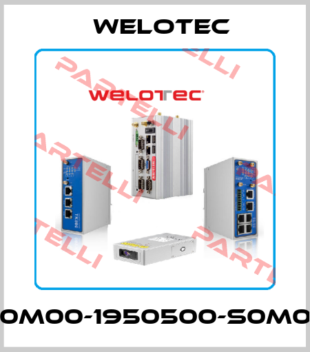 S0M00-1950500-S0M00 Welotec