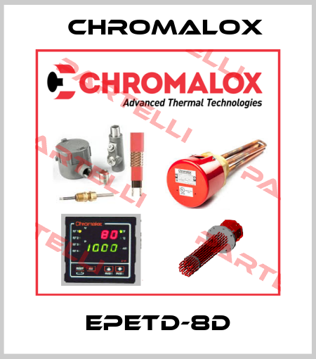 EPETD-8D Chromalox