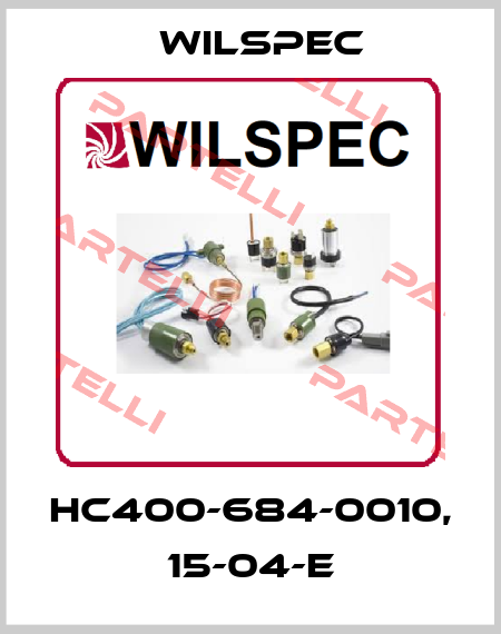 HC400-684-0010, 15-04-E Wilspec