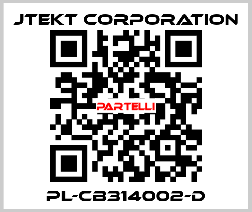 PL-CB314002-D JTEKT CORPORATION