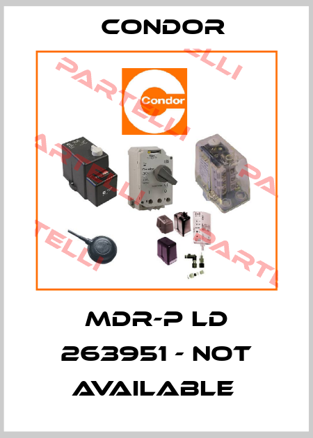 MDR-P LD 263951 - NOT AVAILABLE  Condor