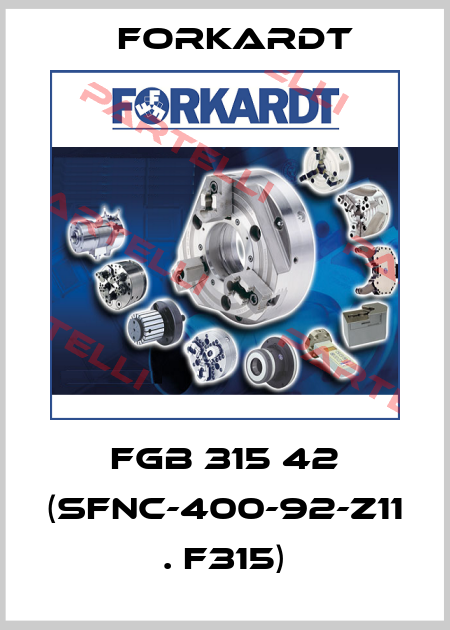 FGB 315 42 (SFNC-400-92-Z11 . F315) Forkardt