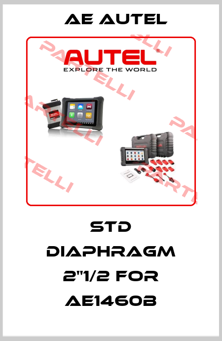 STD Diaphragm 2"1/2 for AE1460B AE AUTEL