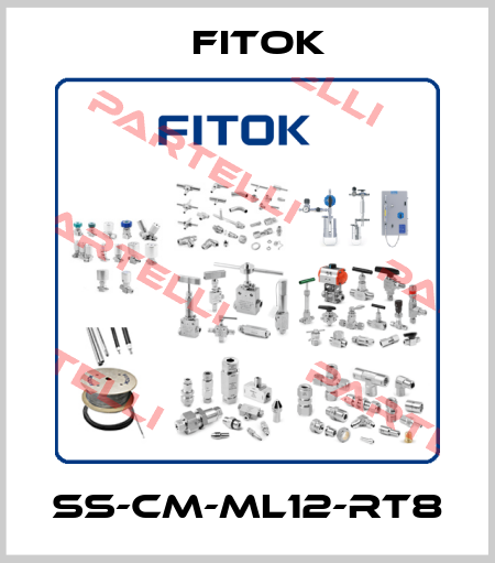 SS-CM-ML12-RT8 Fitok