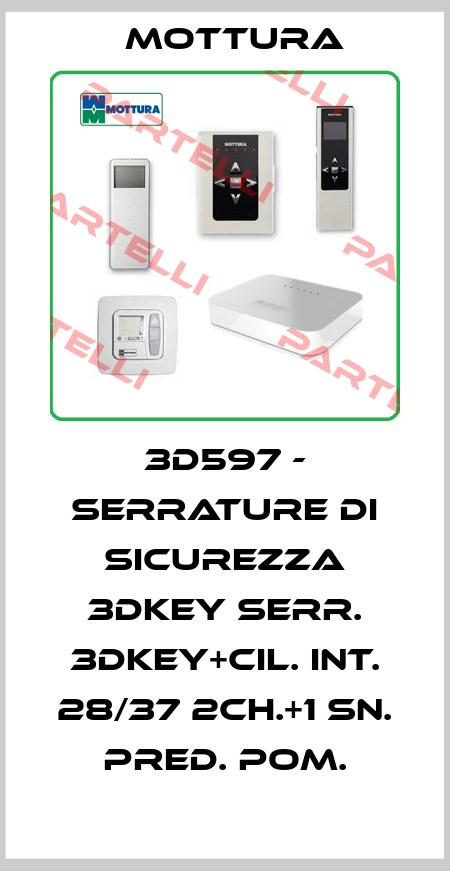 3D597 - SERRATURE DI SICUREZZA 3DKEY SERR. 3DKEY+CIL. INT. 28/37 2CH.+1 SN. PRED. POM. MOTTURA