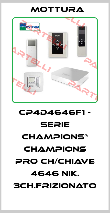 CP4D4646F1 - SERIE CHAMPIONS® CHAMPIONS PRO CH/CHIAVE 4646 NIK. 3CH.FRIZIONATO MOTTURA