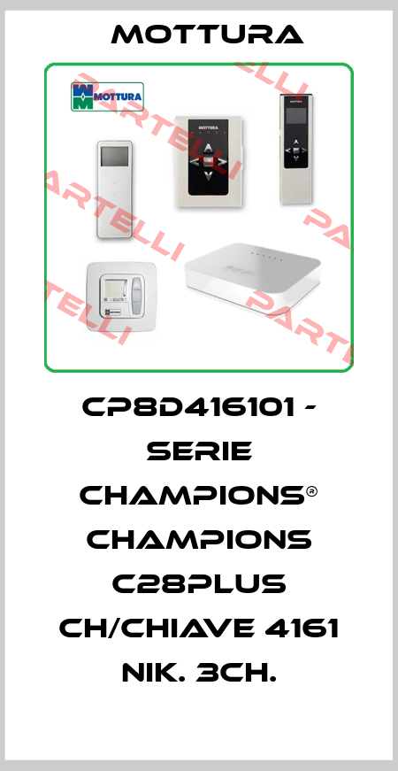 CP8D416101 - SERIE CHAMPIONS® CHAMPIONS C28PLUS CH/CHIAVE 4161 NIK. 3CH. MOTTURA