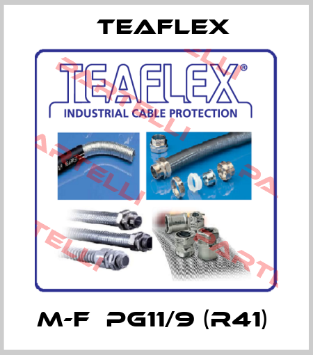 M-F  PG11/9 (R41)  Teaflex