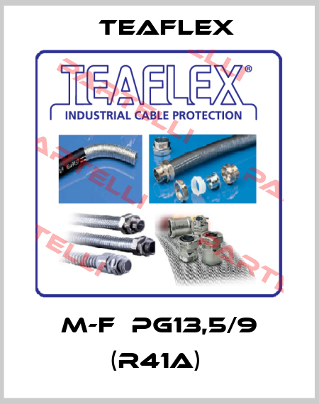 M-F  PG13,5/9 (R41A)  Teaflex