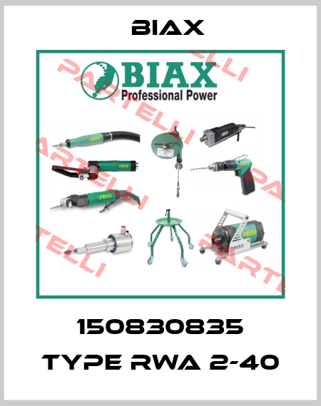150830835 Type RWA 2-40 Biax