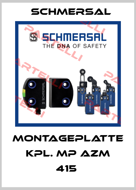 MONTAGEPLATTE KPL. MP AZM 415  Schmersal