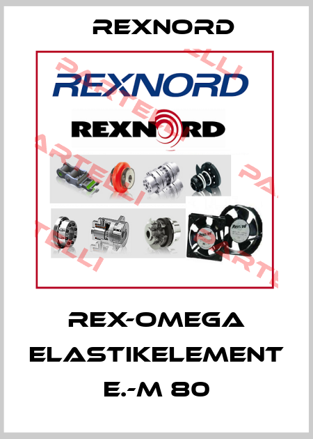 Rex-Omega Elastikelement E.-M 80 Rexnord
