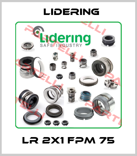 LR 2X1 FPM 75 Lidering