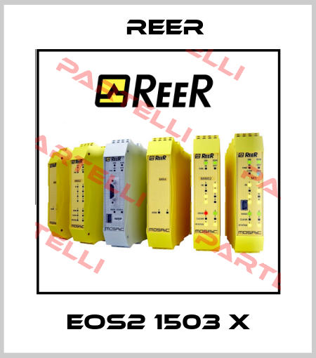 EOS2 1503 X Reer