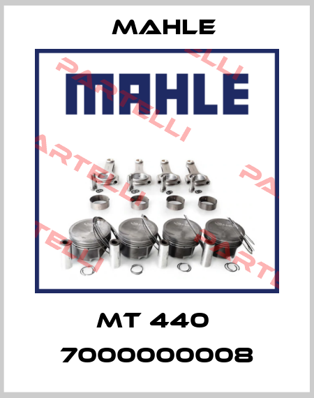 MT 440  7000000008 Mahle