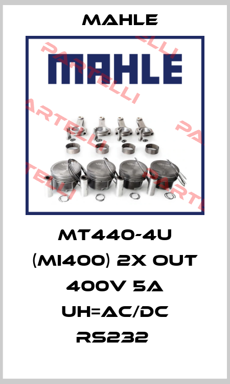 MT440-4U (MI400) 2X OUT 400V 5A UH=AC/DC RS232  Mahle