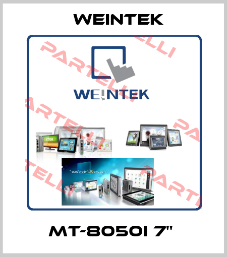 MT-8050I 7"  Weintek