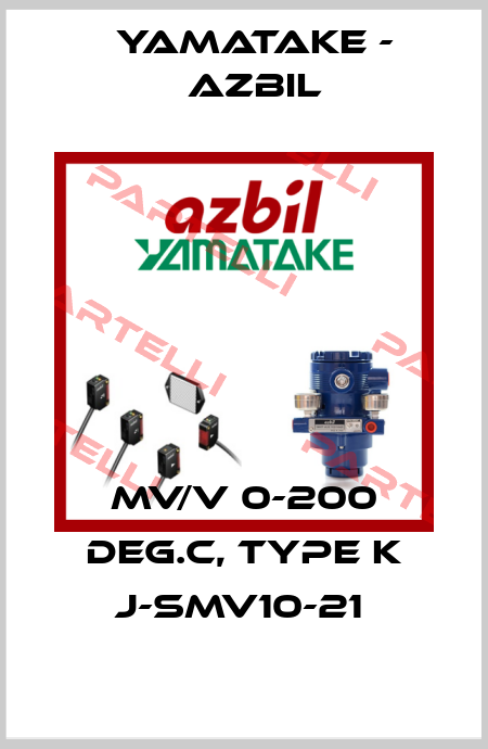 MV/V 0-200 DEG.C, TYPE K J-SMV10-21  Yamatake - Azbil