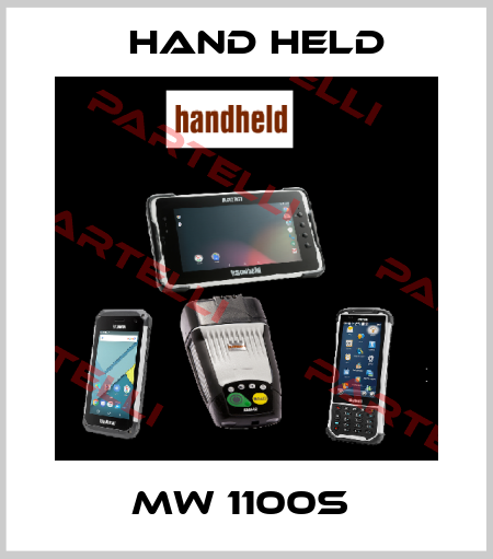 MW 1100S  Hand held