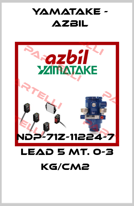 NDP-71Z-11224-7  LEAD 5 MT. 0-3 KG/CM2  Yamatake - Azbil
