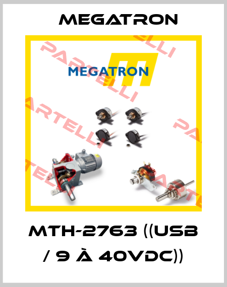MTH-2763 ((USB / 9 à 40VDC)) Megatron