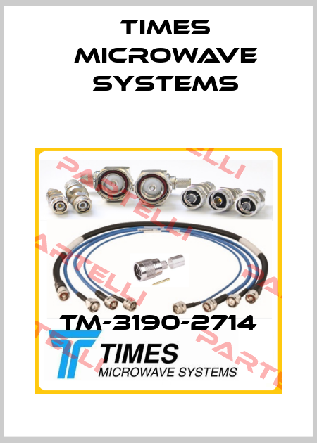 TM-3190-2714 Times Microwave Systems