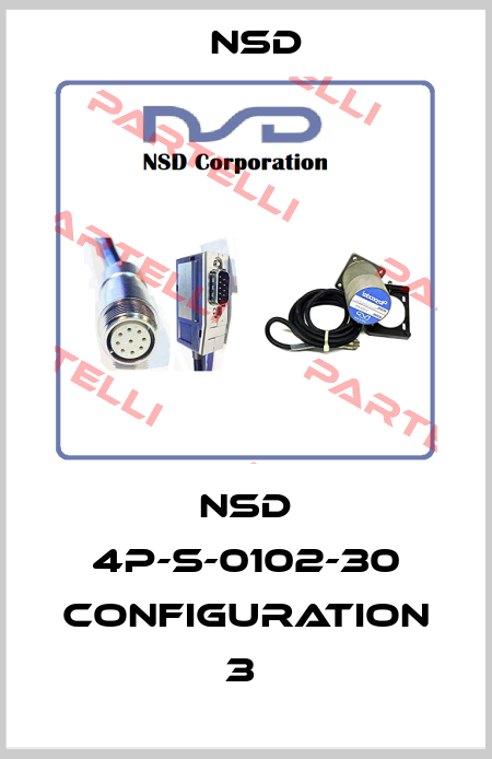 NSD 4P-S-0102-30 CONFIGURATION 3  Nsd