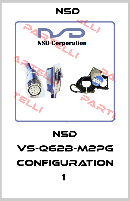 NSD VS-Q62B-M2PG CONFIGURATION 1  Nsd