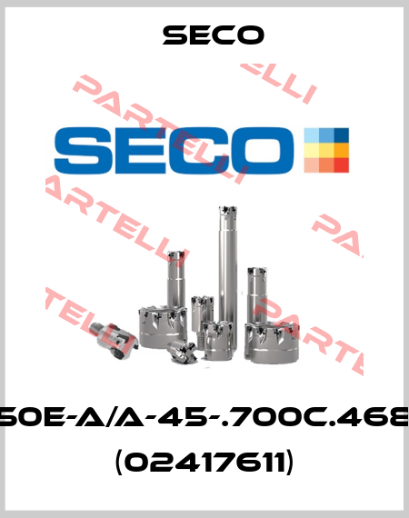 50E-A/A-45-.700C.468 (02417611) Seco