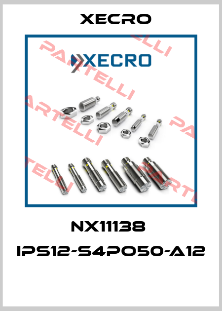 NX11138  IPS12-S4PO50-A12  Xecro