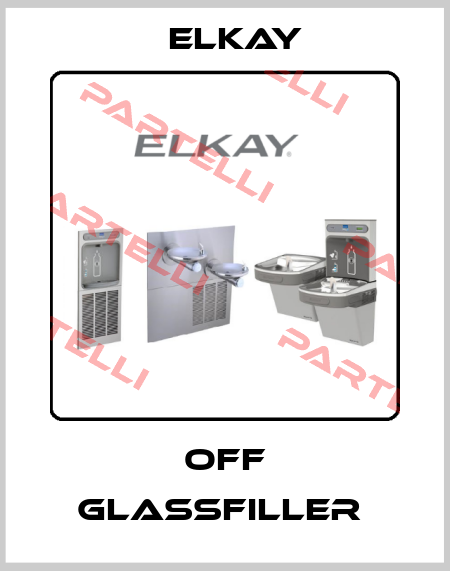 OFF GLASSFILLER  Elkay