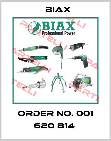 ORDER NO. 001 620 814  Biax