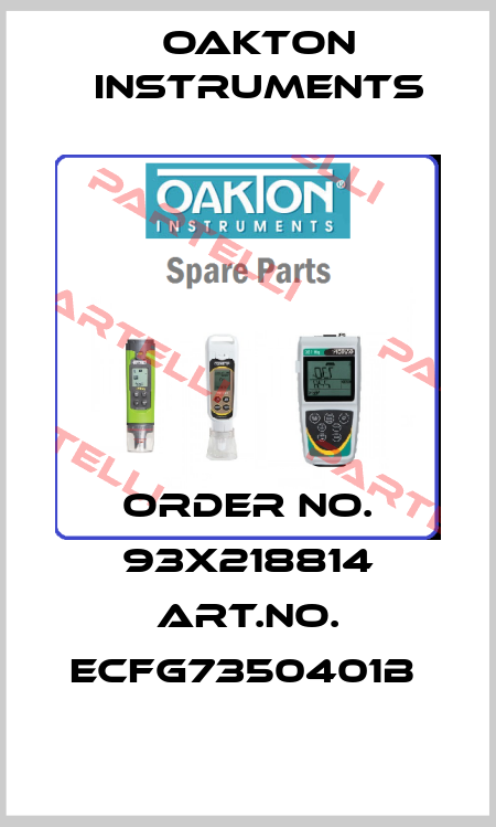 ORDER NO. 93X218814 ART.NO. ECFG7350401B  Oakton Instruments