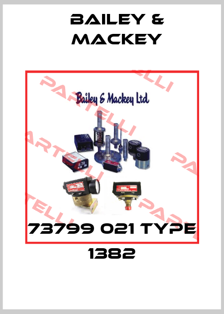 73799 021 Type 1382 Bailey-Mackey