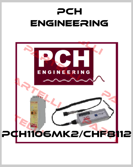 PCH1106MK2/CHF8112 PCH Engineering