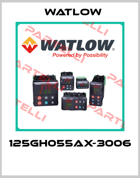 125GH055AX-3006  Watlow.
